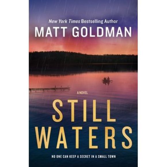 Still Waters -- Matt Goldman - Picture 1 of 1